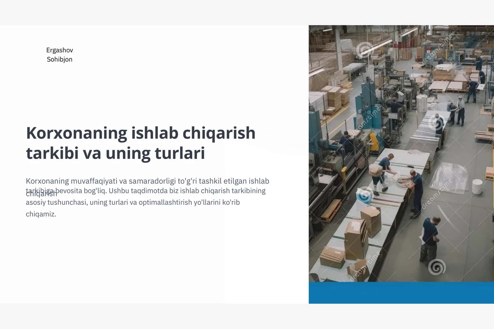 Korxonaning ishlab chiqarish tarkibi va uning turlari 1