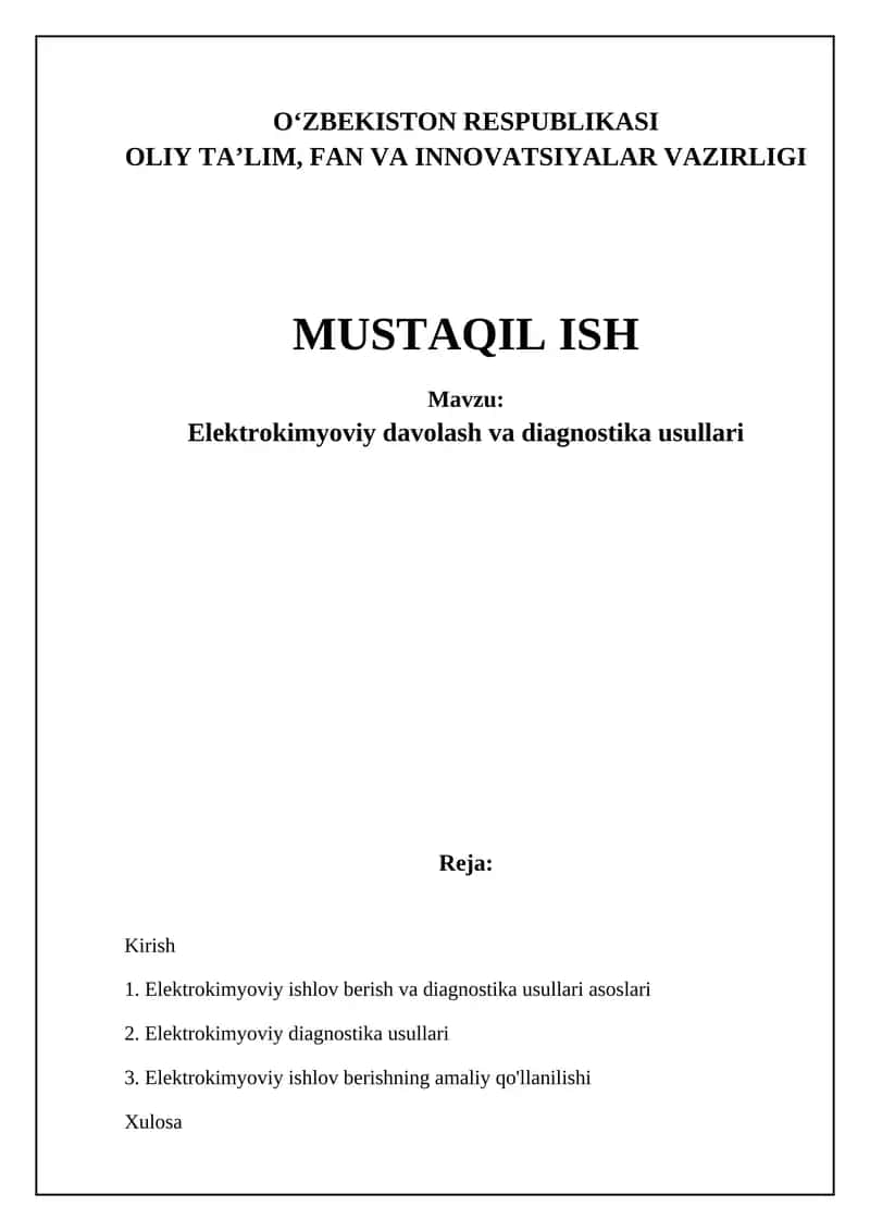 Elektrokimyoviy ishlov berish va diagnostika usullari 1