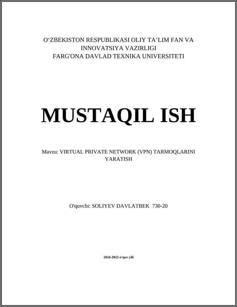 VIRTUAL PRIVATE NETWORK (VPN) TARMOQLARINI YARATISH 1