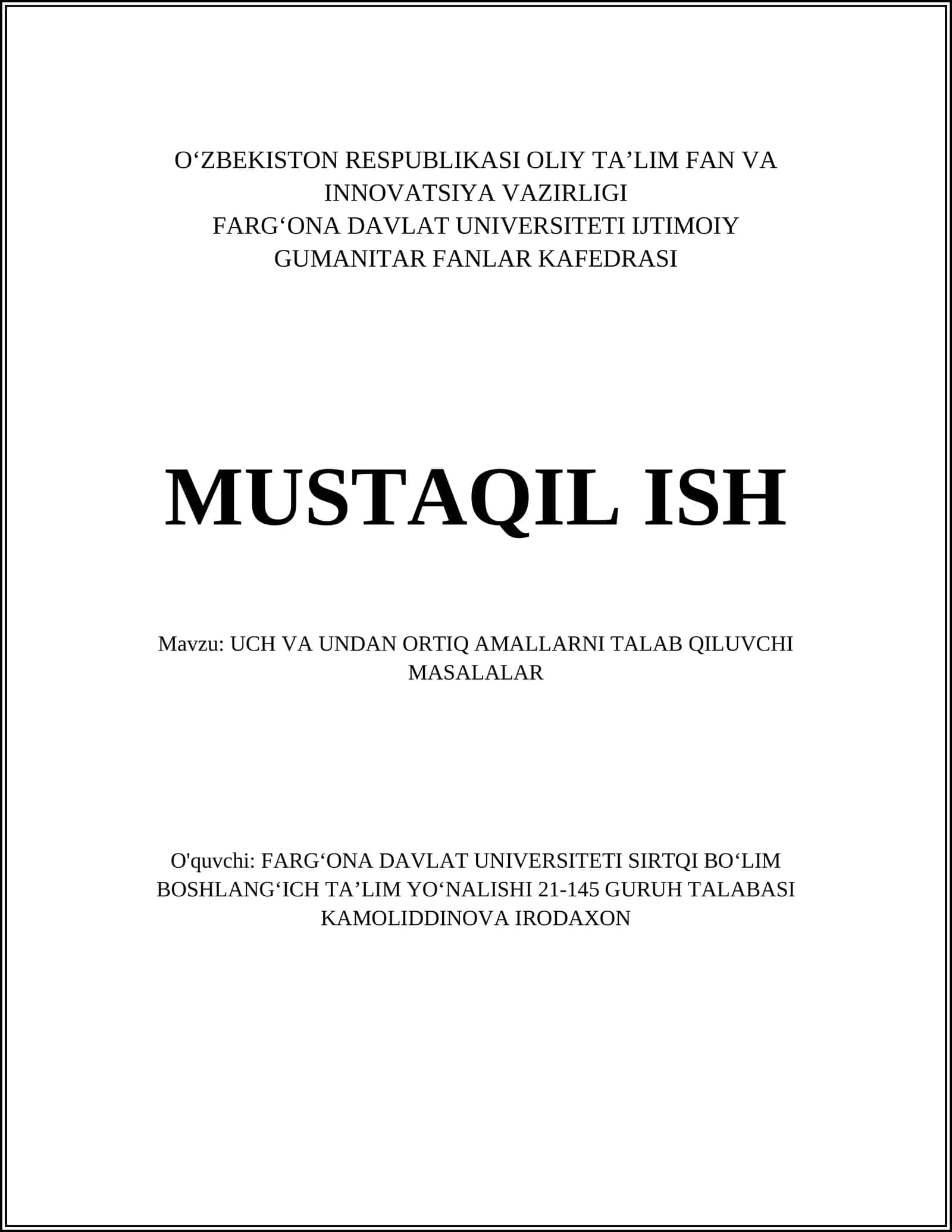UCH VA UNDAN ORTIQ AMALLARNI TALAB QILUVCHI MASALALAR 1