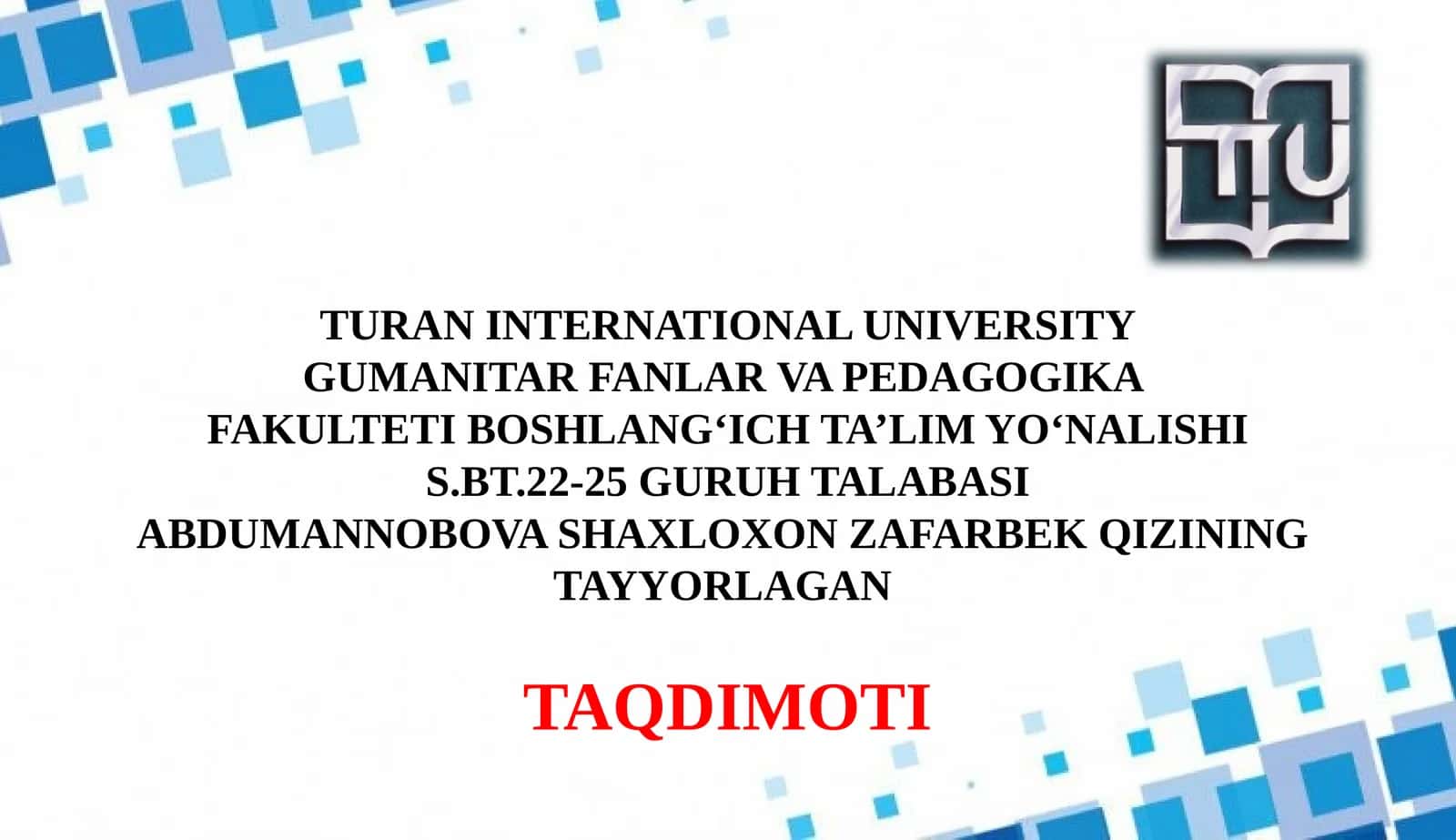 Didaktik tamoyillar va ularning o'qitishdagi o'rni 1