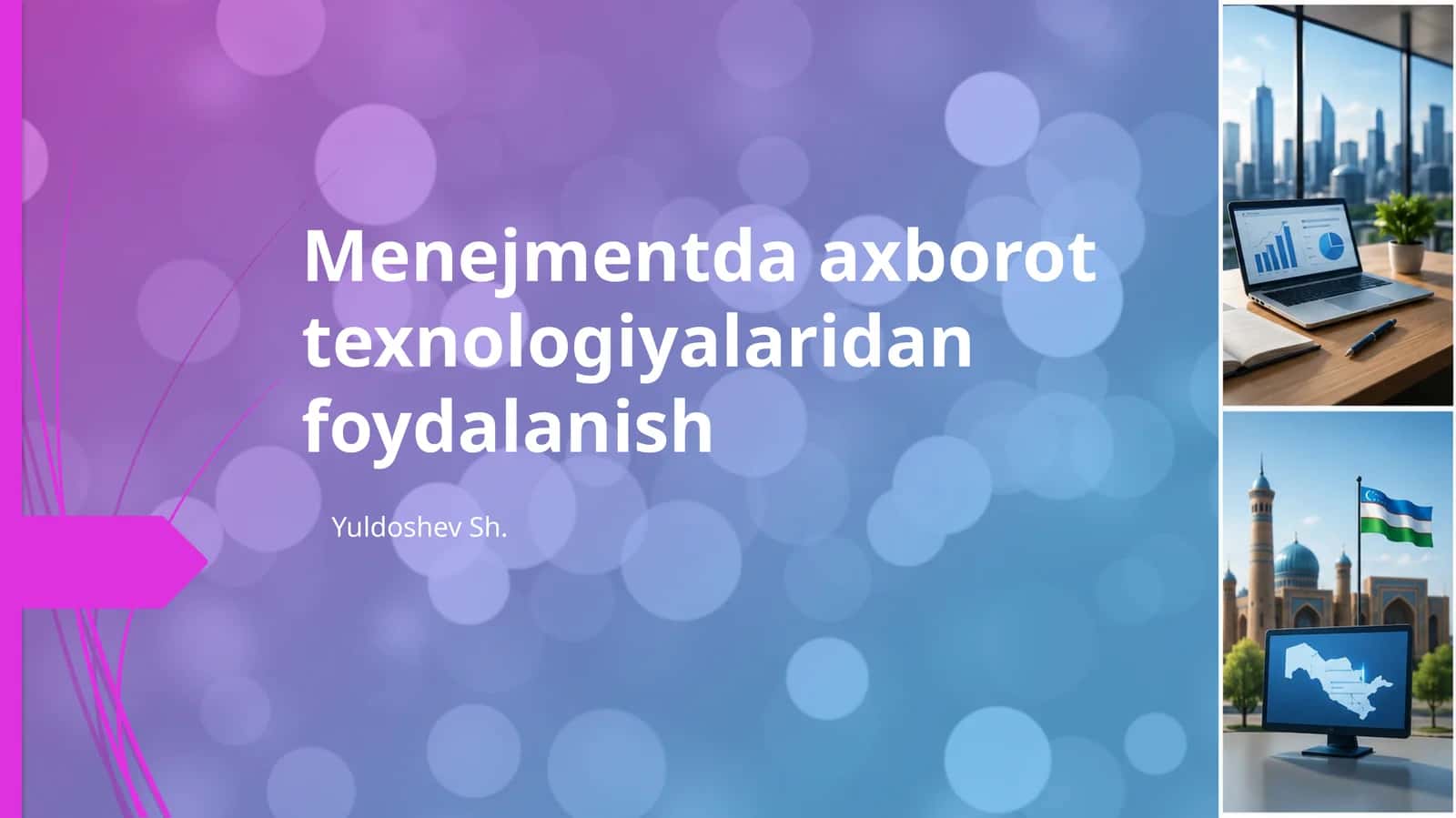 Menejmentda axborot texnologiyalaridan foydalanish 1