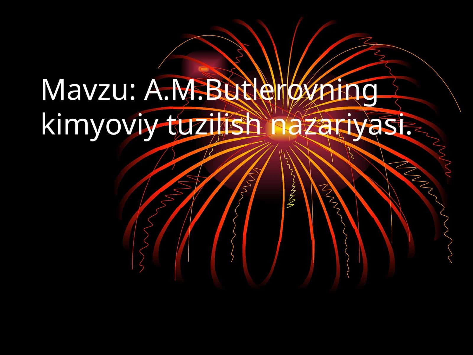 A.M.Butlerovning kimyoviy tuzilish nazariyasi 1