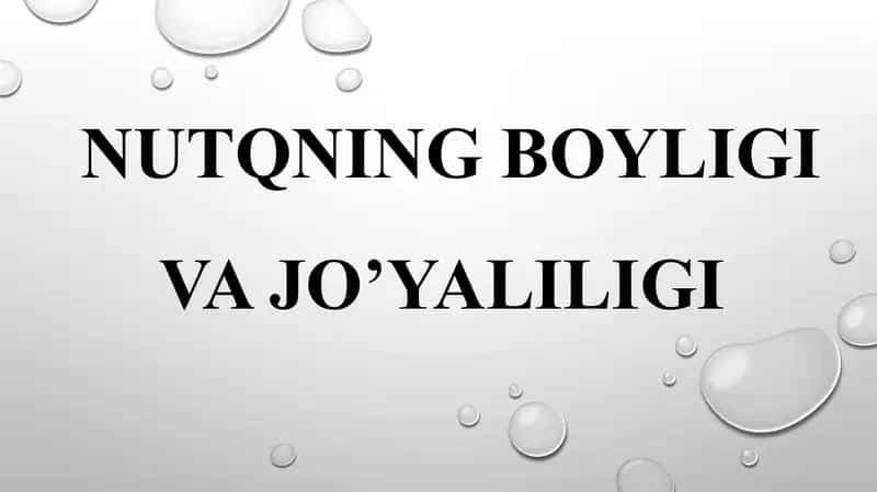 Nutqning boyligi va jo'yaliligi 1