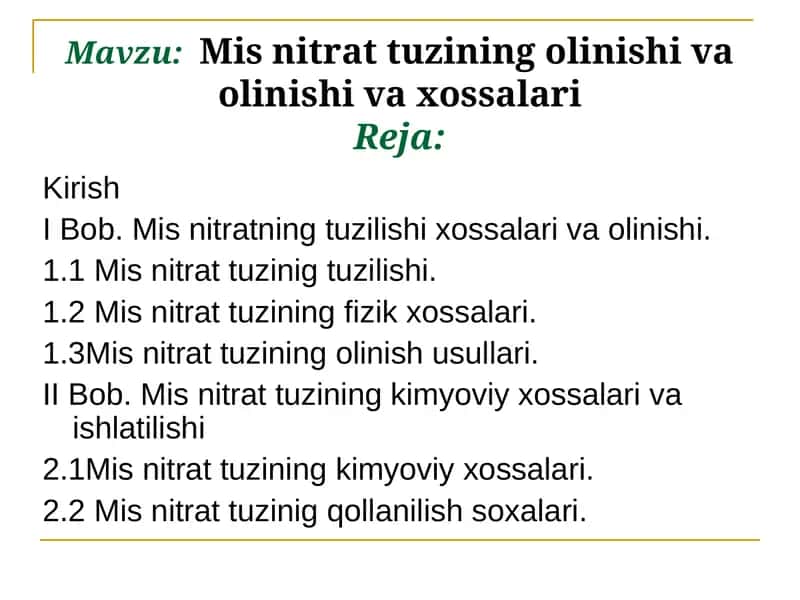 Mis nitrat tuzining olinishi va xossalari 1