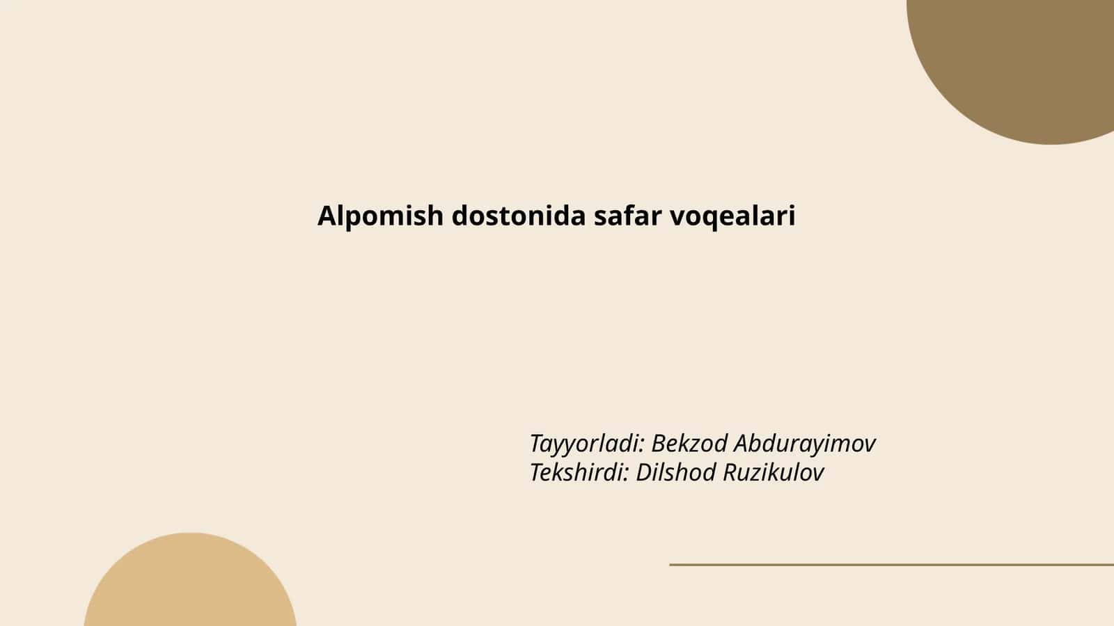 Alpomish dostonida safar voqealari 1