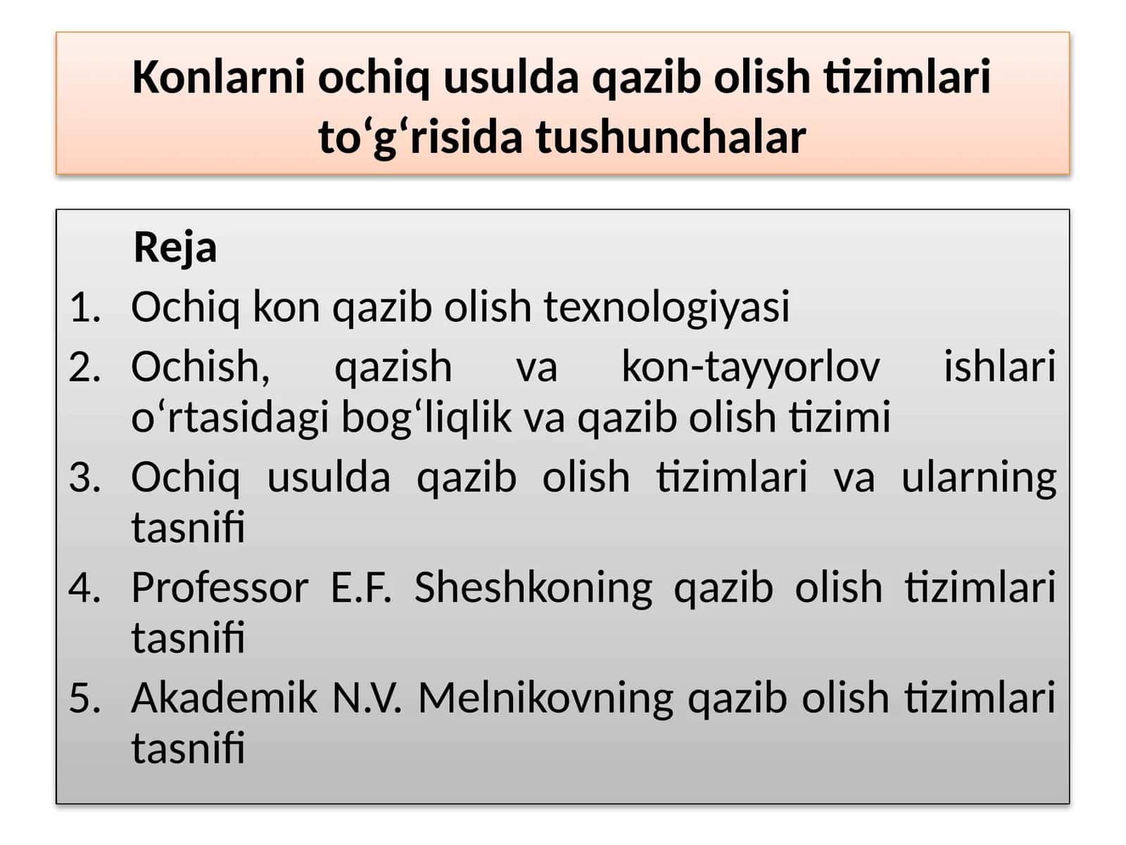 Ochik kon qazib olish texnologiyasi 1