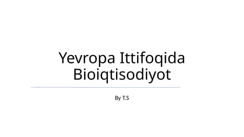 Yevropa Ittifoqida Bioiqtisodiyot 1