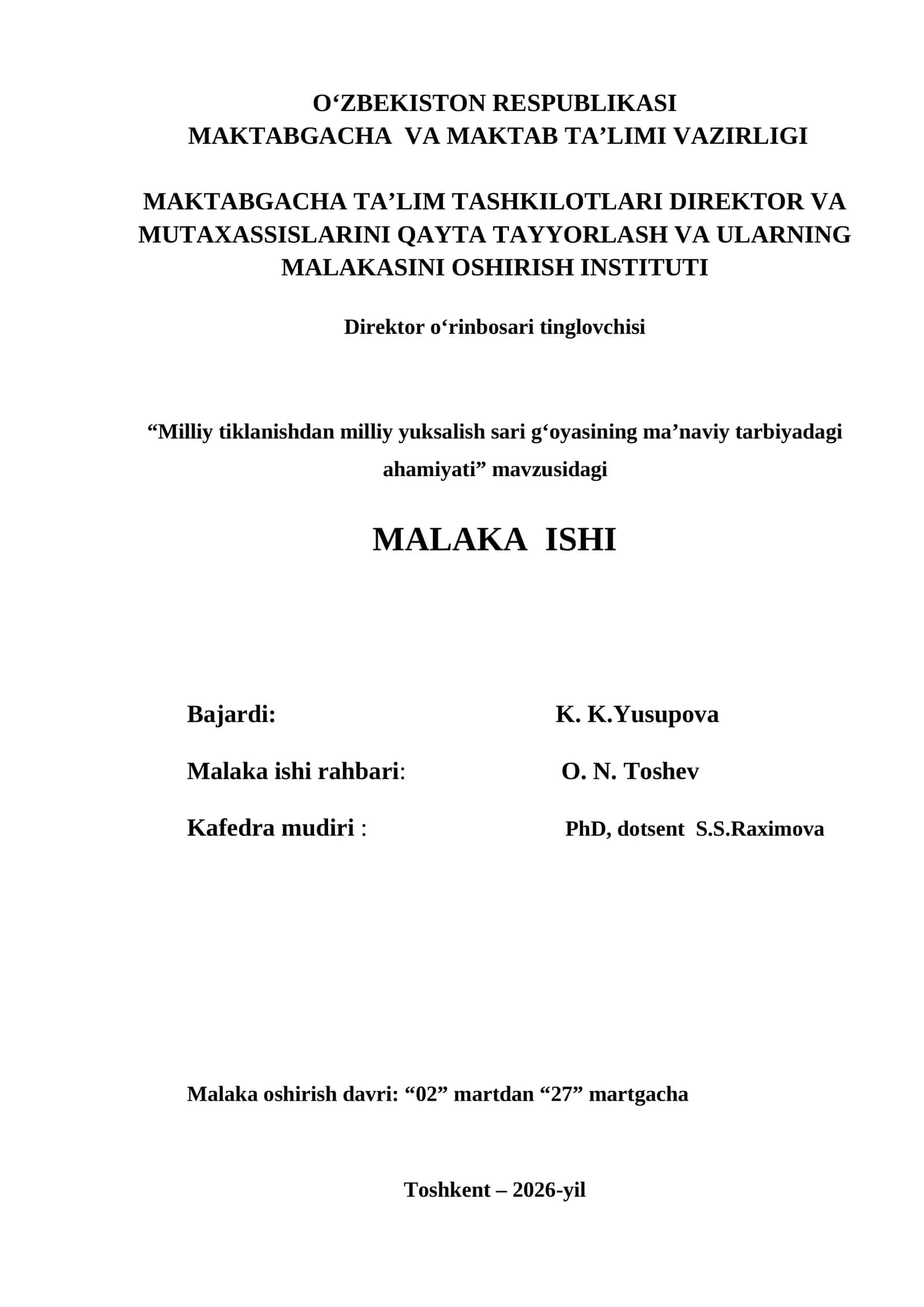 "Milliy tiklanishdan milliy yuksalish sari g‘oyasining ma’naviy tarbiyadagi ahamiyati" mavzusidagi MALAKA ISHI 1