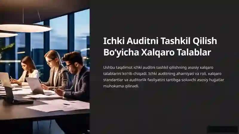 Ichki Auditni Tashkil Qilish Boʻyicha Xalqaro Talablar