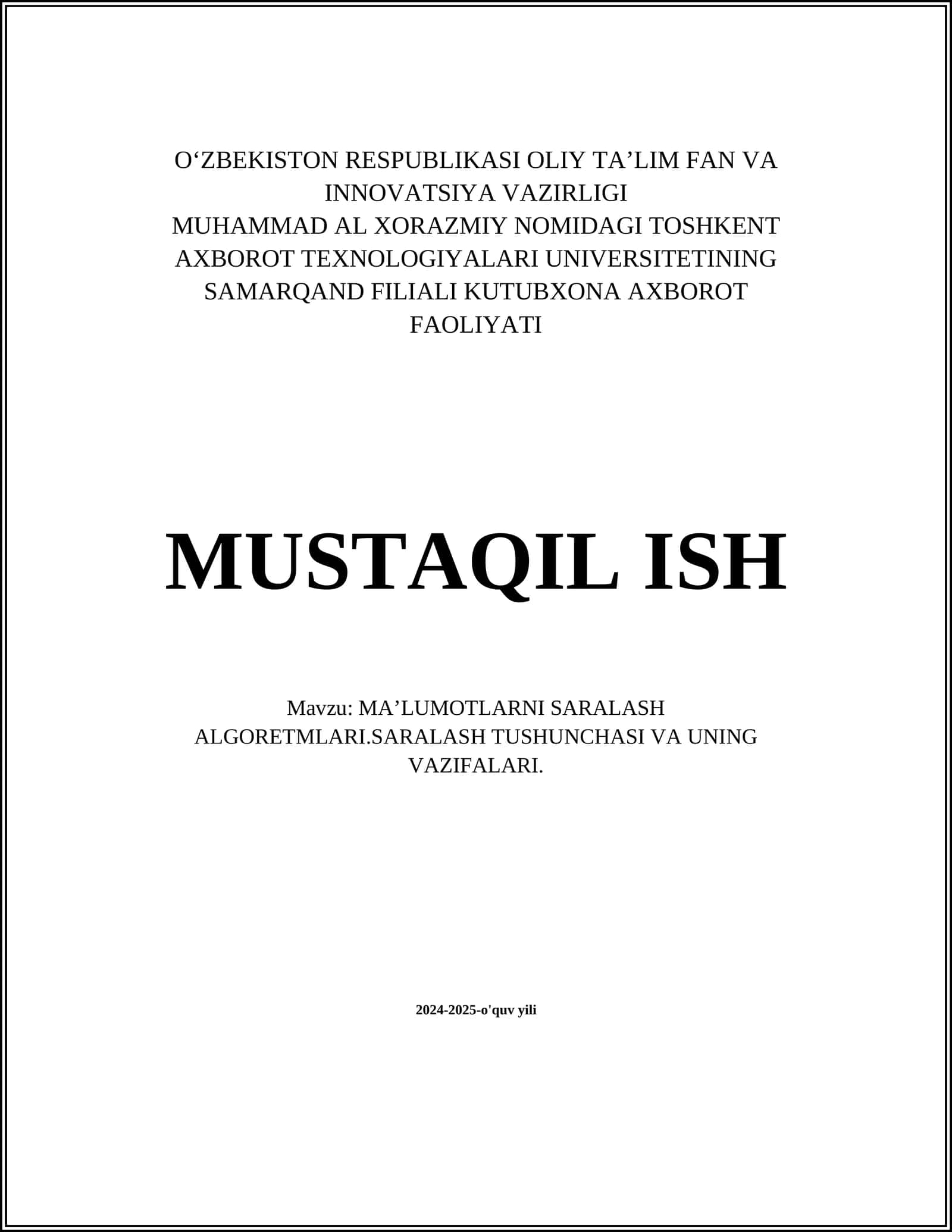 MAʼLUMOTLARNI SARALASH ALGORETMLARI.SARALASH TUSHUNCHASI VA UNING VAZIFALARI 1