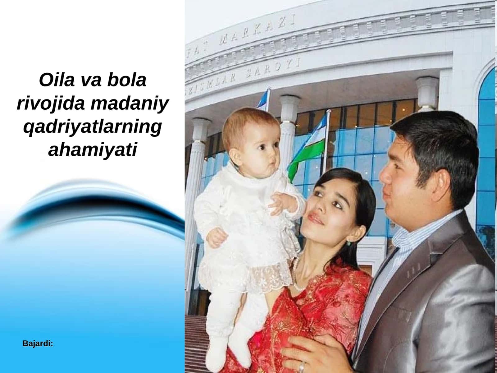 Oila va bola rivojida madaniy qadriyatlarning ahamiyati 1