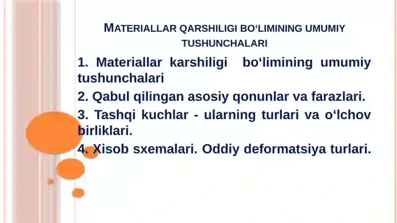 Materiallar qarshiligi bo‘limining umumiy tushunchalari