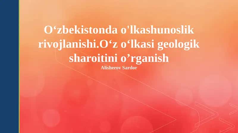 Viloyatning Geologik Sharoitlarini Oʻrganish 1