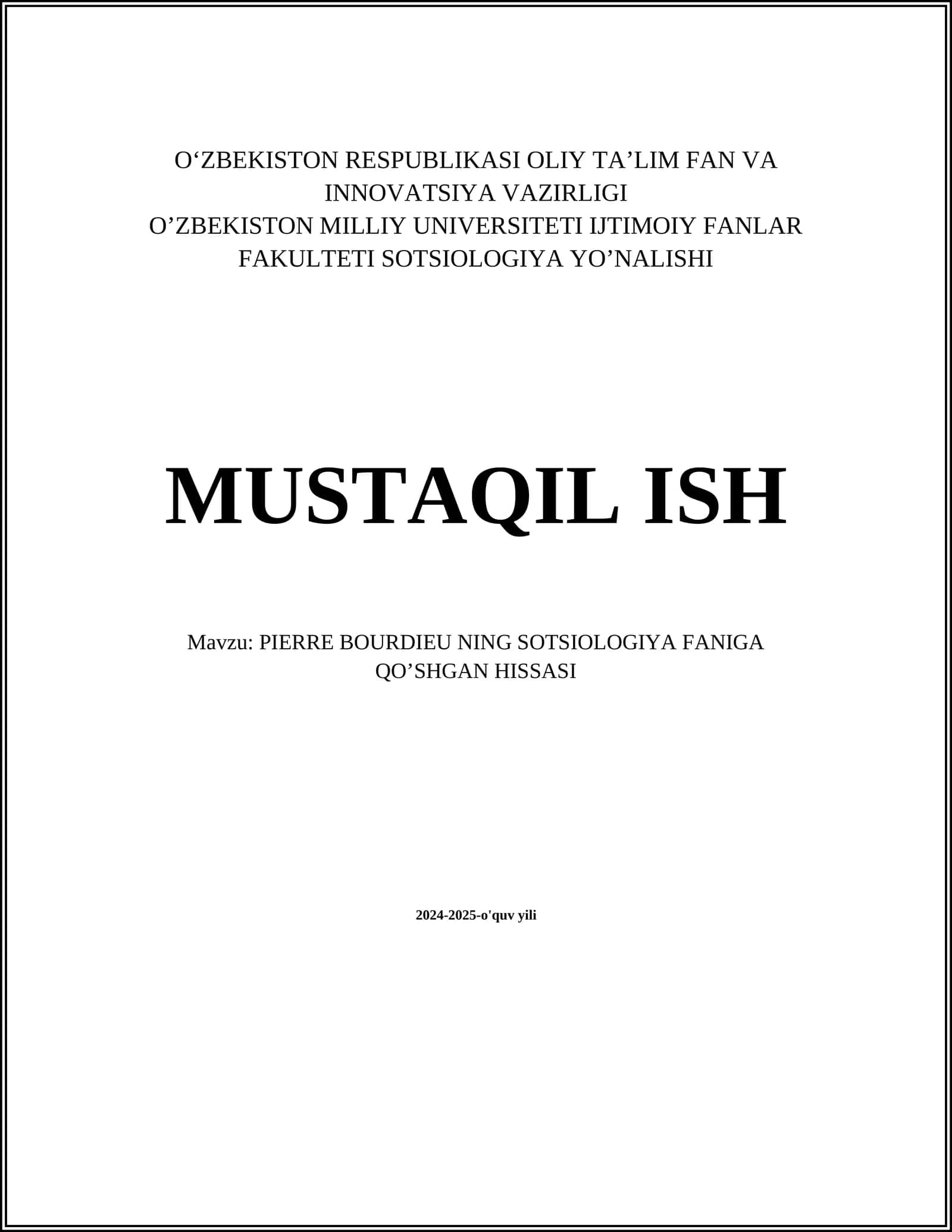PIERRE BOURDIEU NING SOTSIOLOGIYA FANIGA QO’SHGAN HISSASI 1