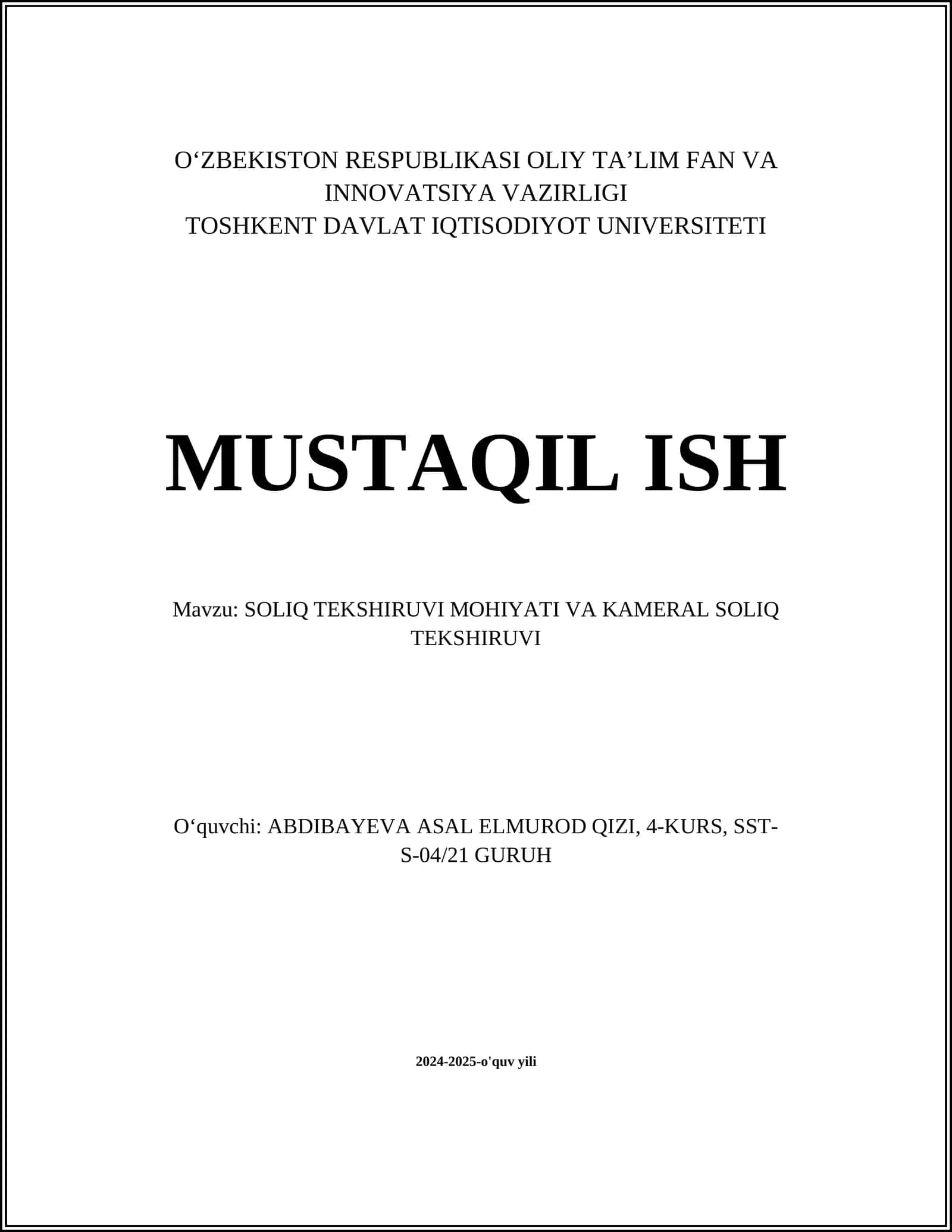 SOLIQ TEKSHIRUVI MOHIYATI VA KAMERAL SOLIQ TEKSHIRUVI 1
