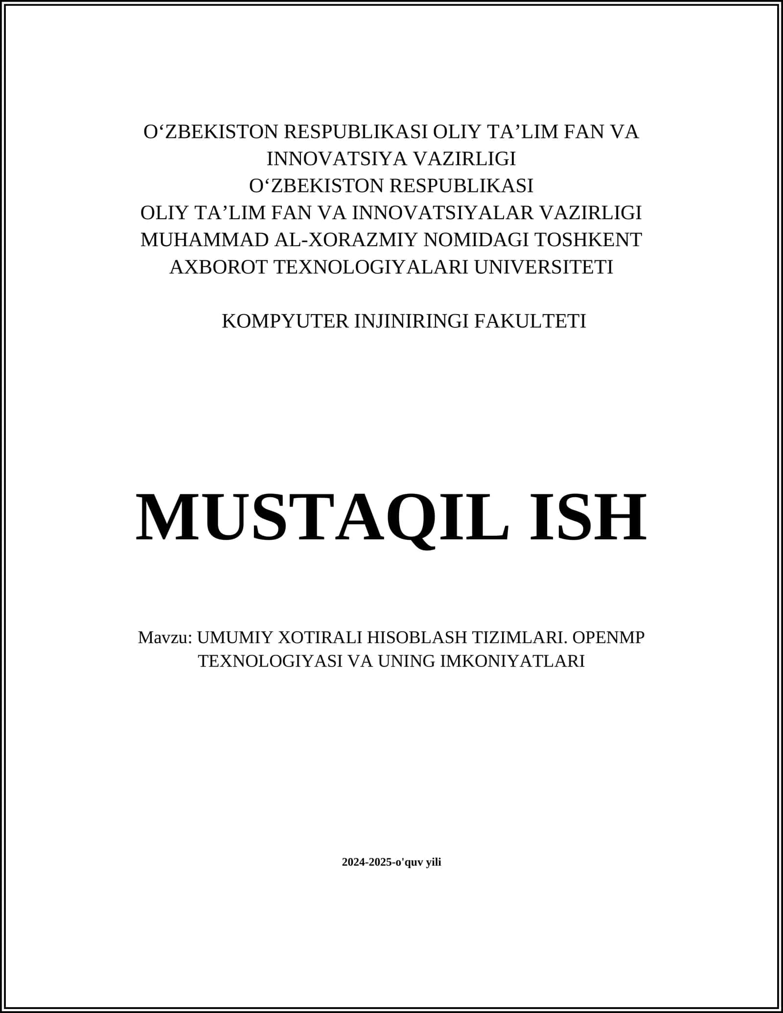 UMUMIY XOTIRALI HISOBLASH TIZIMLARI. OPENMP TEXNOLOGIYASI VA UNING IMKONIYATLARI 1