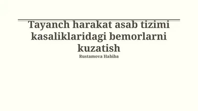 Tayanch harakat asab tizimi kasaliklaridagi bemorlarni kuzatish 1