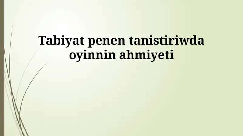 Tábiyat Penen Tanısıw 1