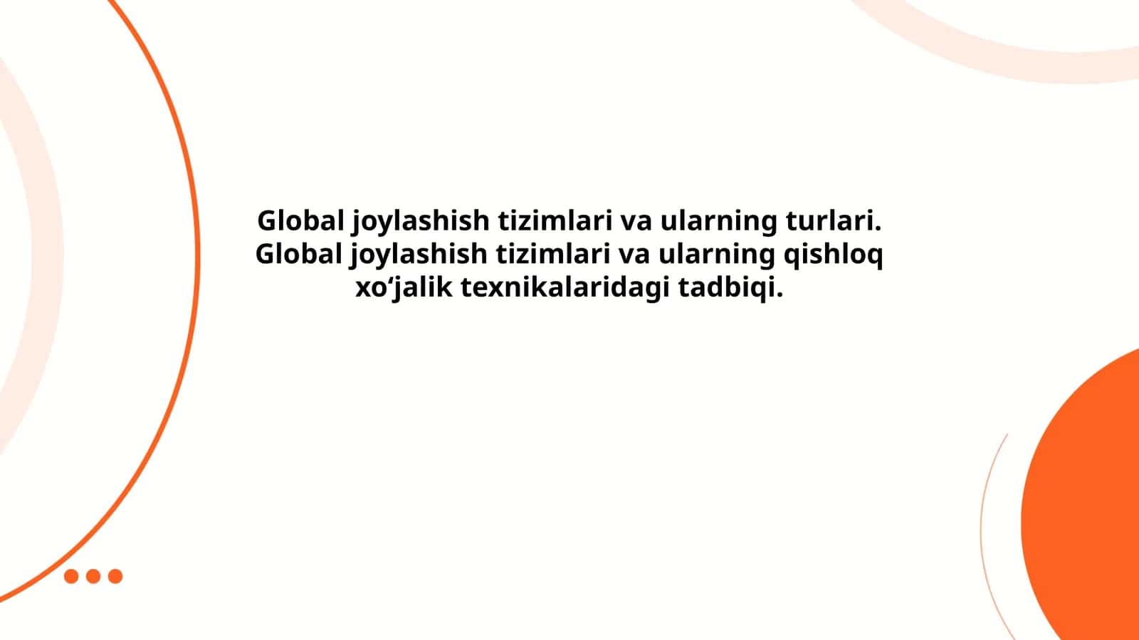 Global joylashish tizimlari va ularning turlari 1