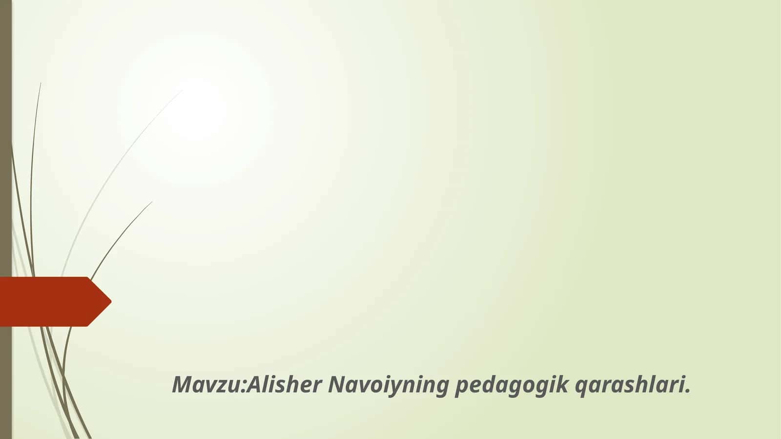 AlisherNavoiyningpedagogikqarashlari 1