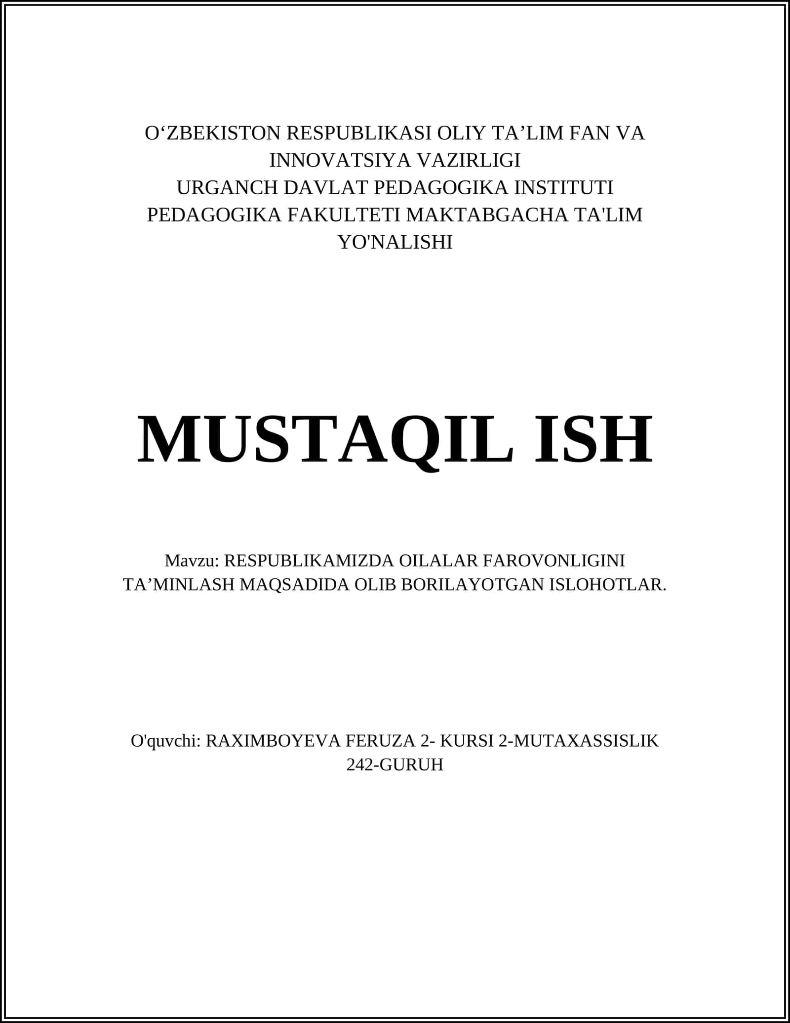 RESPUBLIKAMIZDA OILALAR FAROVONLIGINI TA’MINLASH MAQSADIDA OLIB BORILAYOTGAN ISLOHOTLAR 1