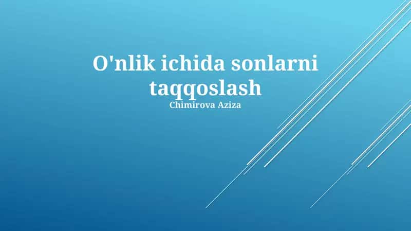 O'nlik ichida sonlarni taqqoslash 1