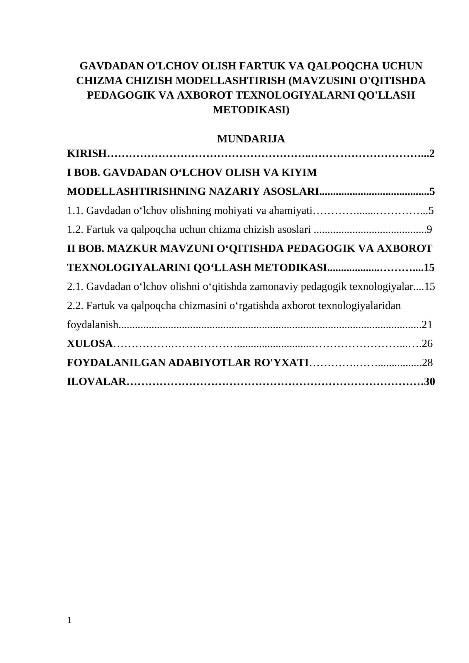 GAVDADAN O'LCHOV OLISH FARTUK VA QALPOQCHA UCHUN CHIZMA CHIZISH MODELLASHTIRISH (MAVZUSINI O'QITISHDA PEDAGOGIK VA AXBOROT TEXNOLOGIYALARNI QO'LLASH METODIKASI) 1