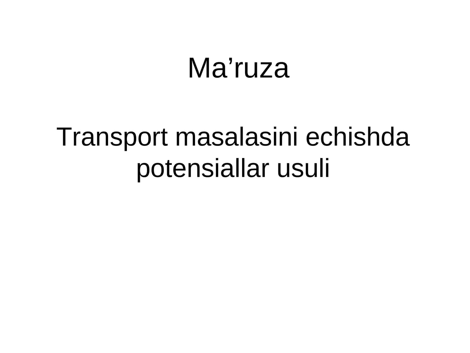 Transport masalasini echishda potensiallar usuli 1