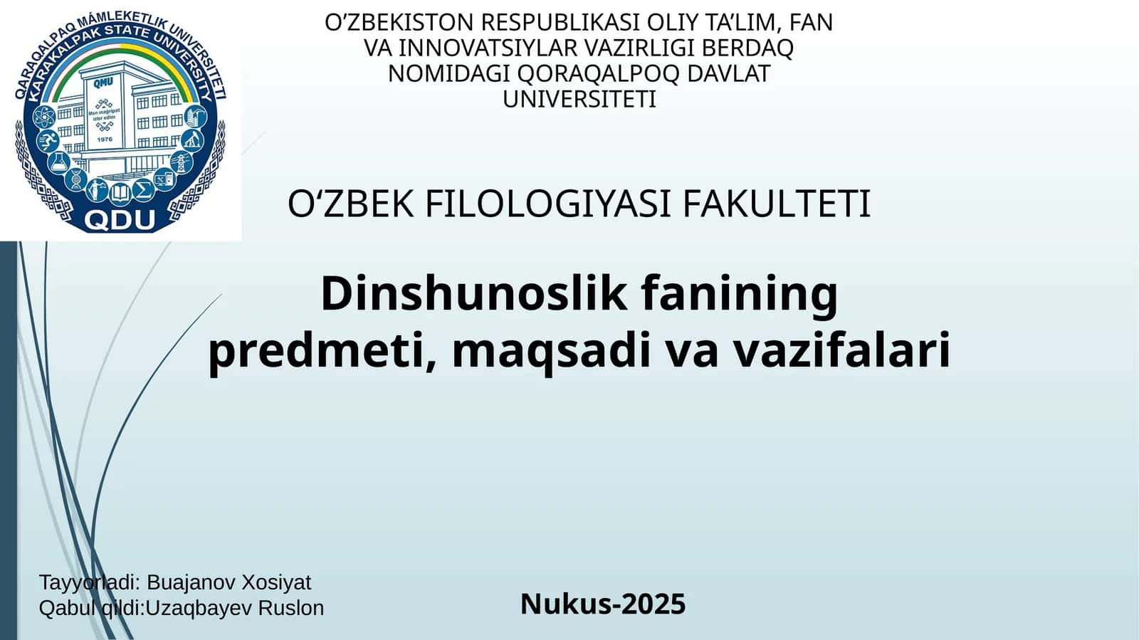 Dinshunoslik fanining predmeti, maqsadi va vazifalari 1