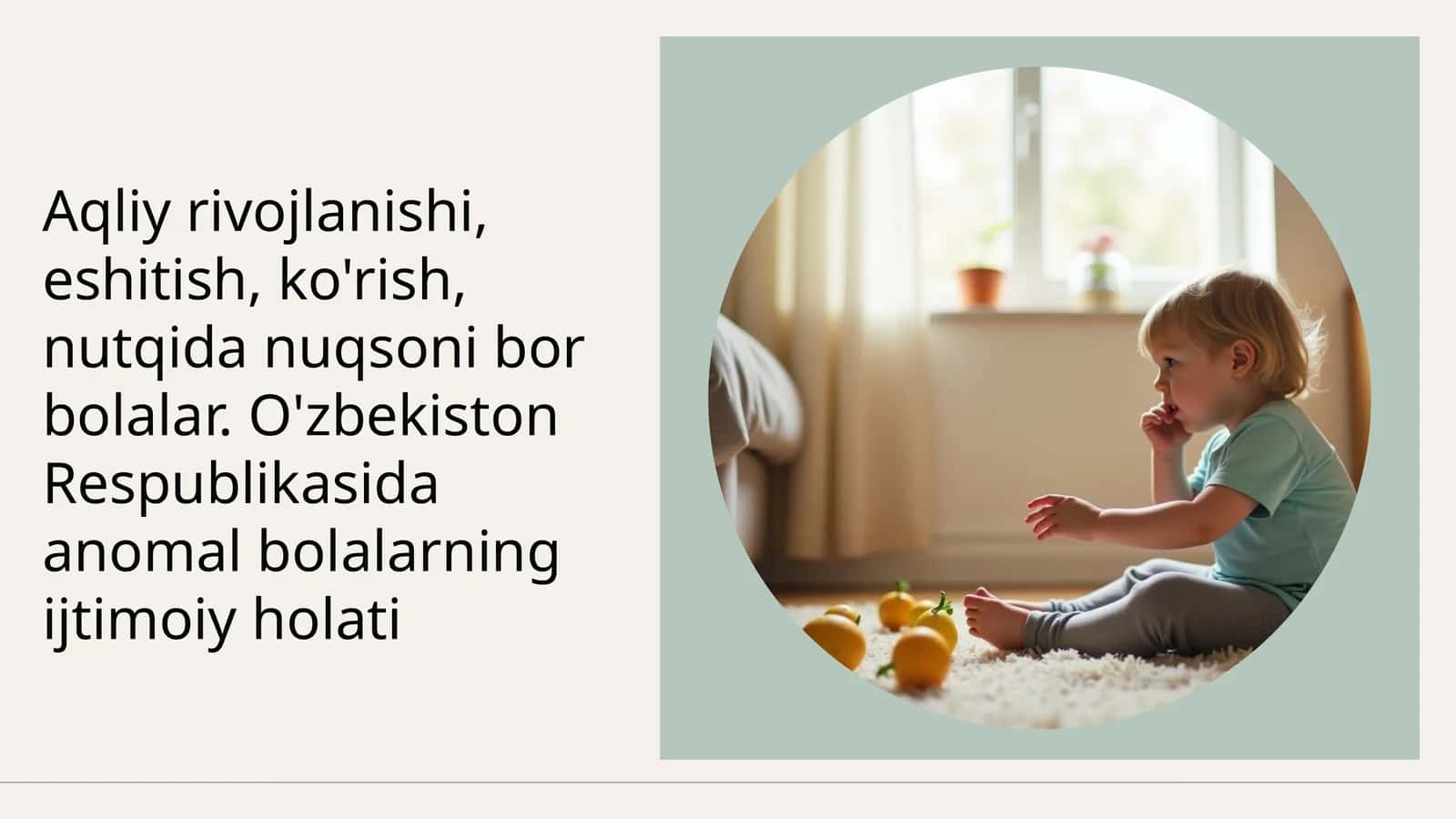 O‘zbekiston Respublikasida anomal bolalarning ijtimoiy holati 1