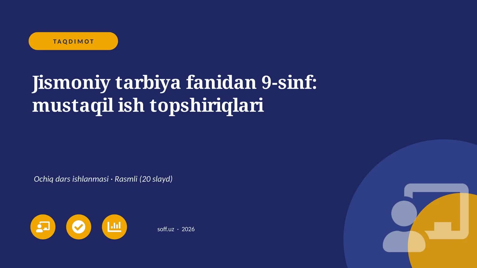 Jismoniy tarbiya fanidan 9-sinf: mustaqil ish topshiriqlari 1