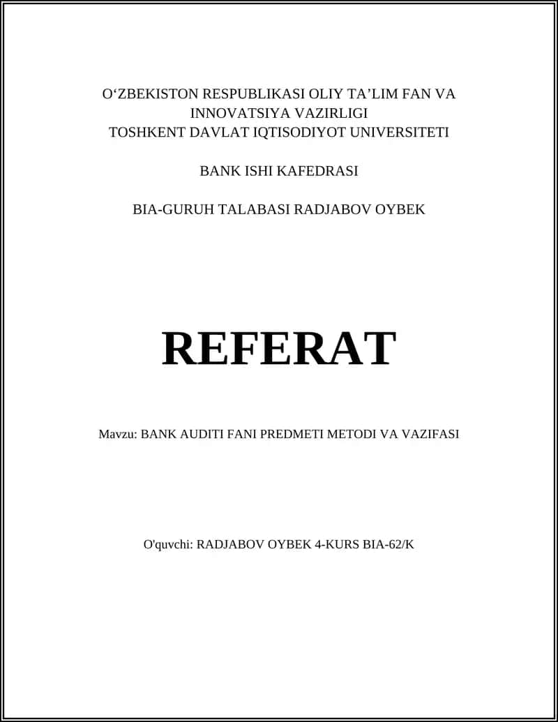 BANK AUDITI FANI PREDMETI METODI VA VAZIFASI 1
