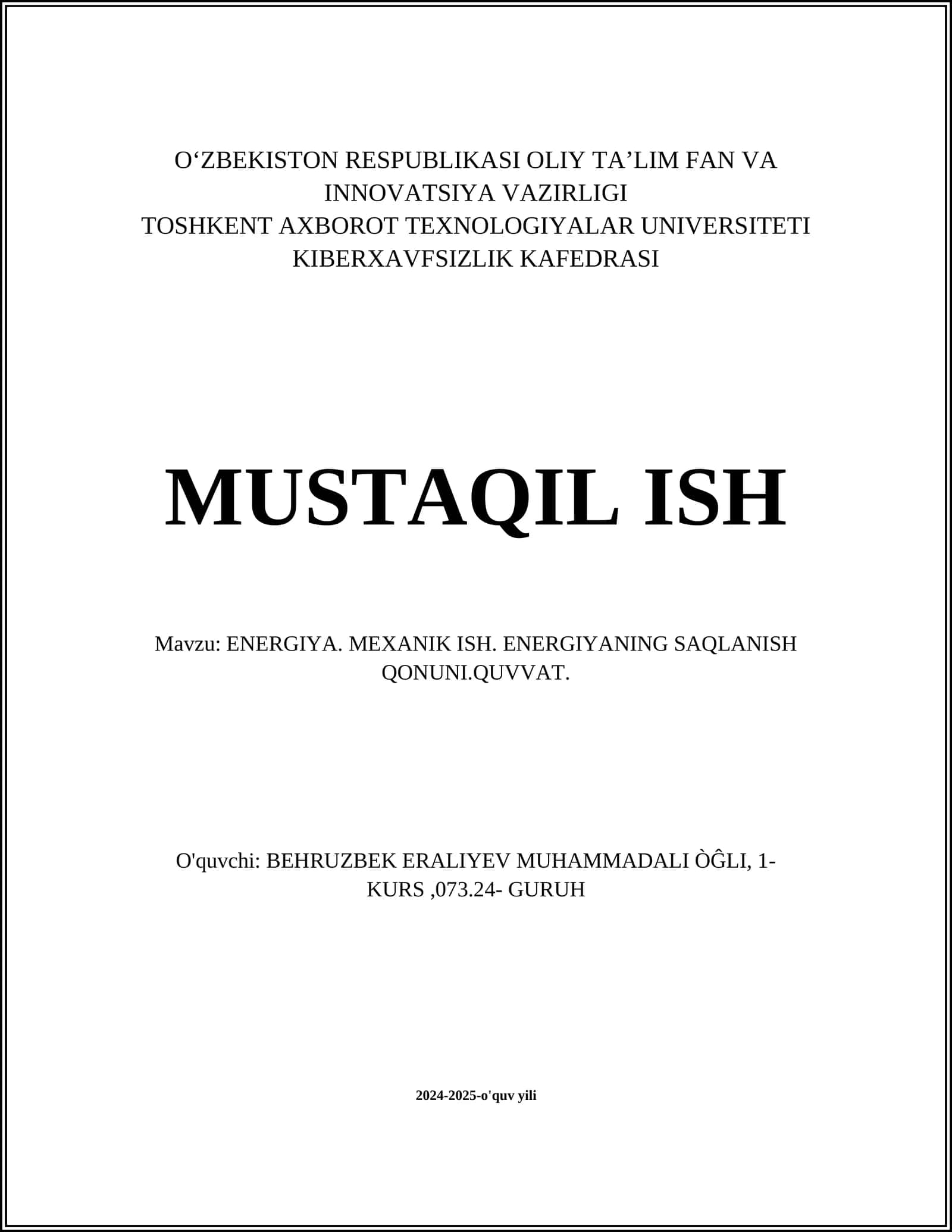 ENERGIYA. MEXANIK ISH. ENERGIYANING SAQLANISH QONUNI.QUVVAT 1