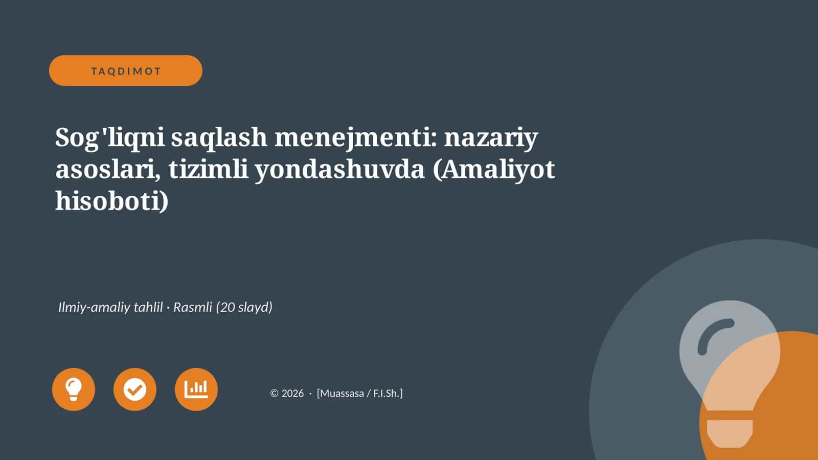 Sog'liqni saqlash menejmenti: nazariy asoslari, tizimli yondashuvda (Amaliyot hisoboti) 1