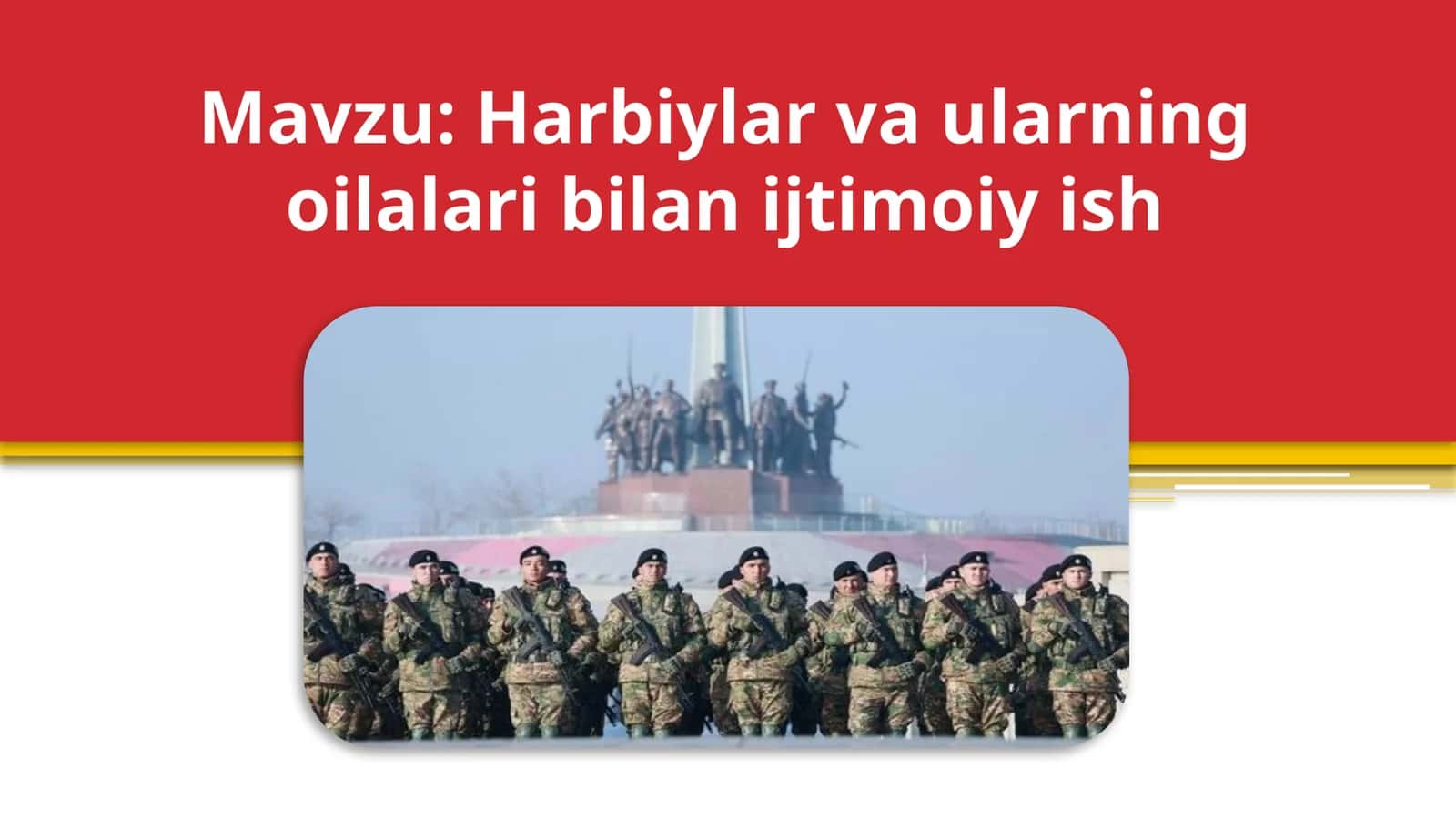Harbiylar va ularning oilalari bilan ijtimoiy ish 1