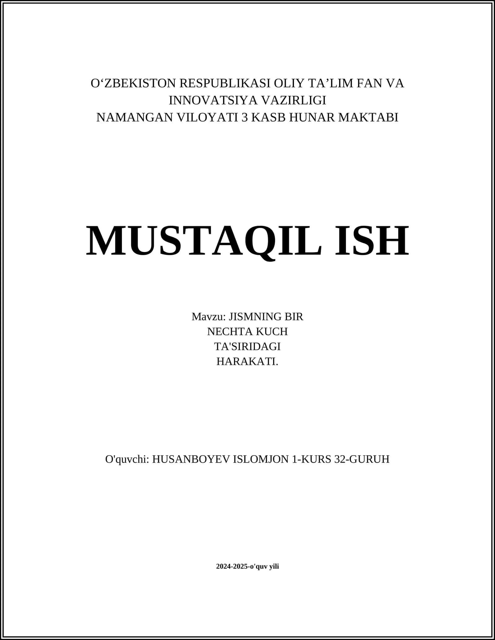 JISMNING BIR NECHTA KUCH TA'SIRIDAGI HARAKATI 1