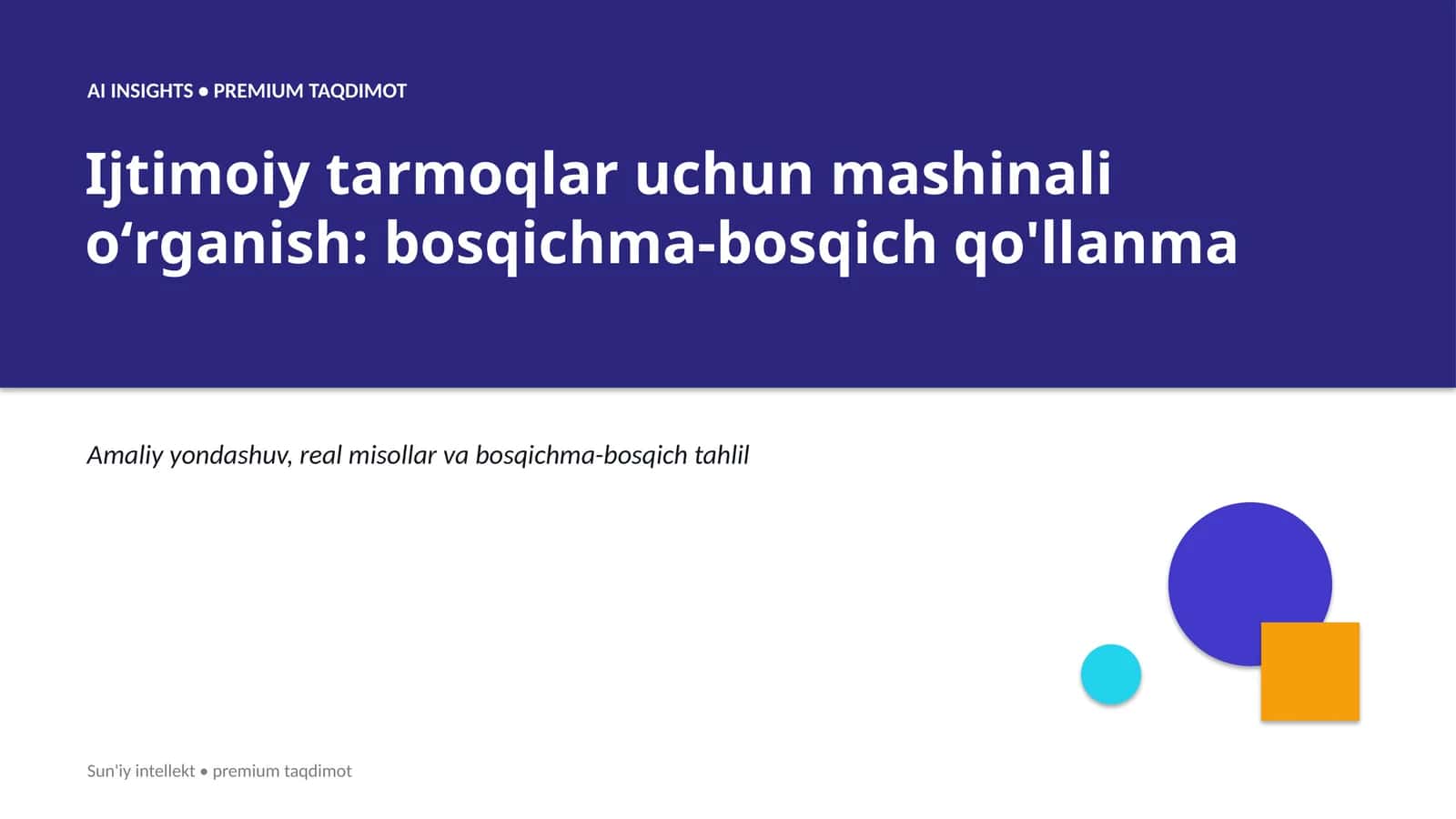 Ijtimoiy tarmoqlar uchun mashinali oʻrganish: bosqichma-bosqich qo'llanma 1