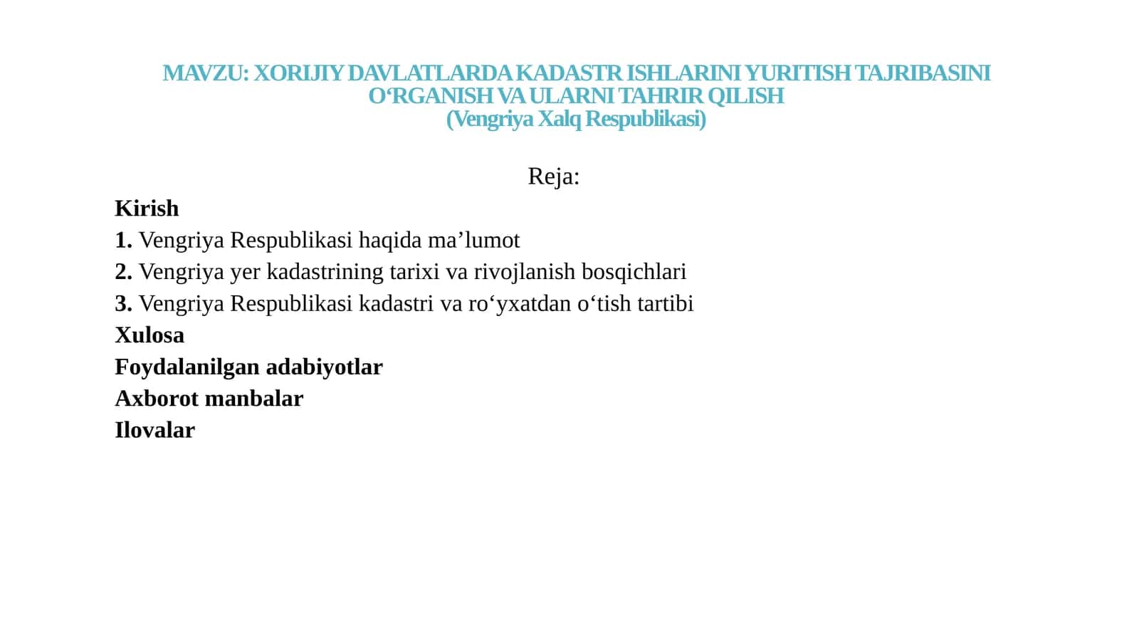 XORIJIY DAVLATLARDA KADASTR ISHLARINI YURITISH TAJRIBASINI O‘RGANISH VA ULARNI TAHRIR QILISH (Vengriya Xalq Respublikasi) 1