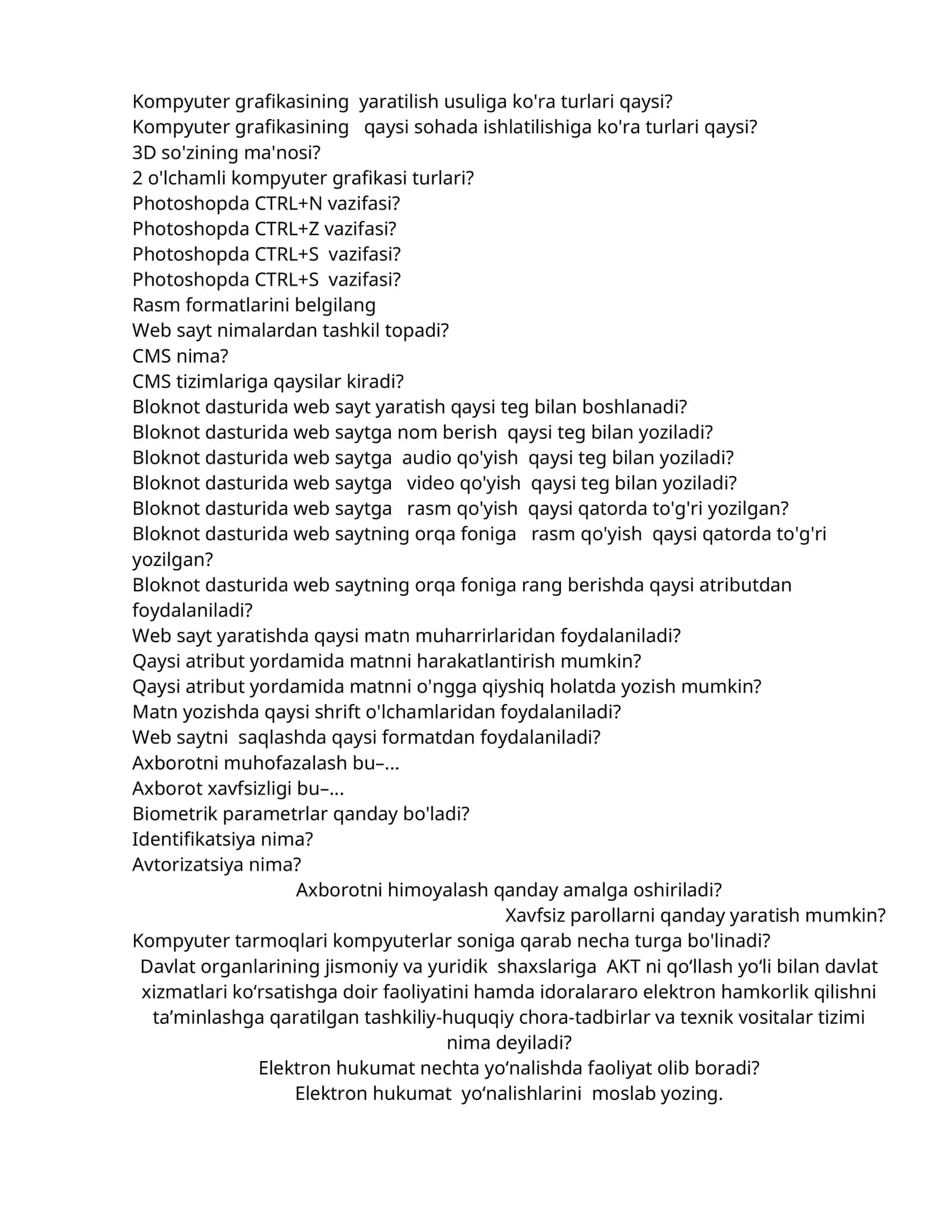 Kompyuter grafikasining yaratilish usuliga ko'ra turlari qaysi? 1