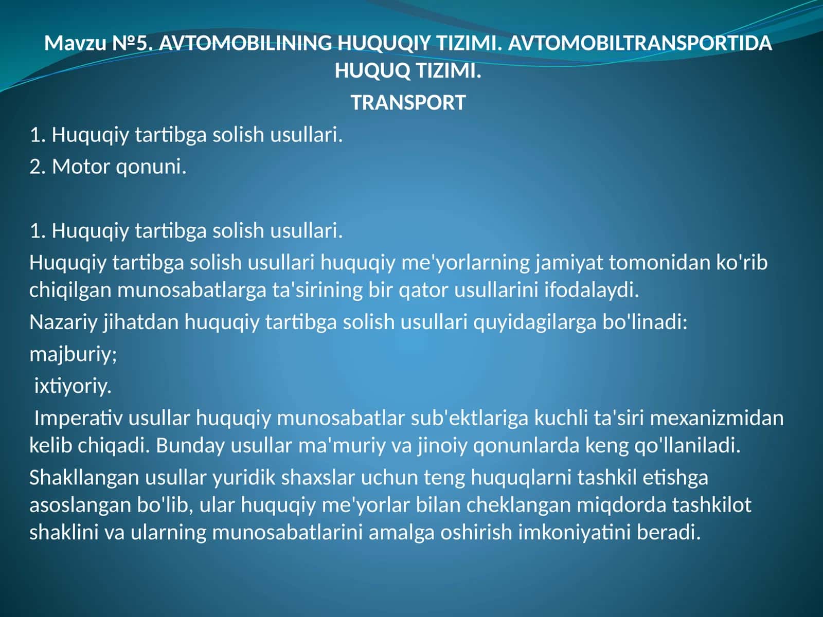 AVTOMOBILINING HUQUQIYTIZIMI.AVTOMOBILTRANSPORTIDA HUQUQ TIZIMI 1