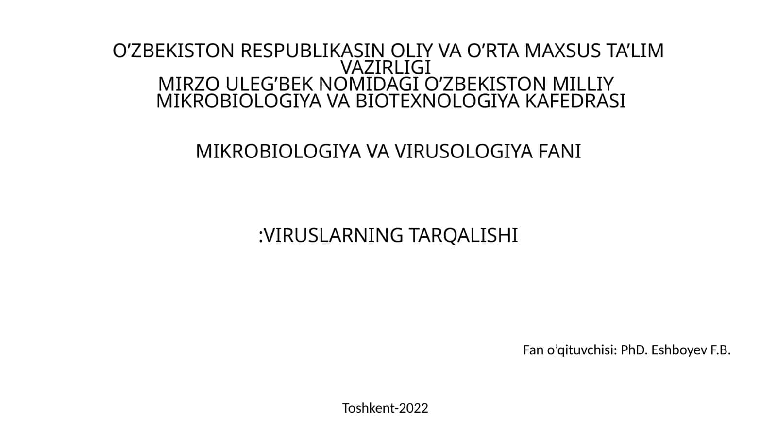 VIRUSLARNING TARQALISHI 1