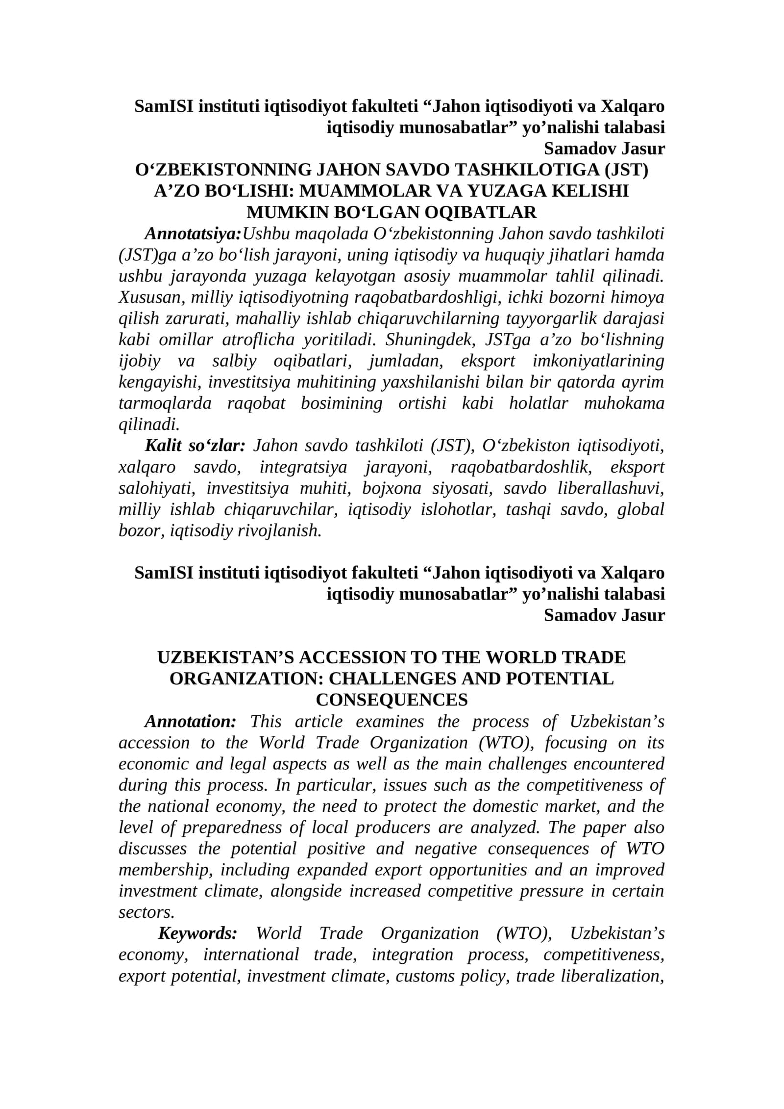 O‘ZBEKISTONNING JAHON SAVDO TASHKILOTIGA (JST) A’ZO BO‘LISHI: MUAMMOLAR VA YUZAGA KELISHI MUMKIN BO‘LGAN OQIBATLAR 1
