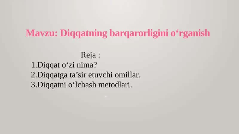 Diqqatning barqarorligini oʻrganish 1