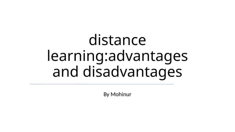 Distance learning:advantages and disadvantages 1