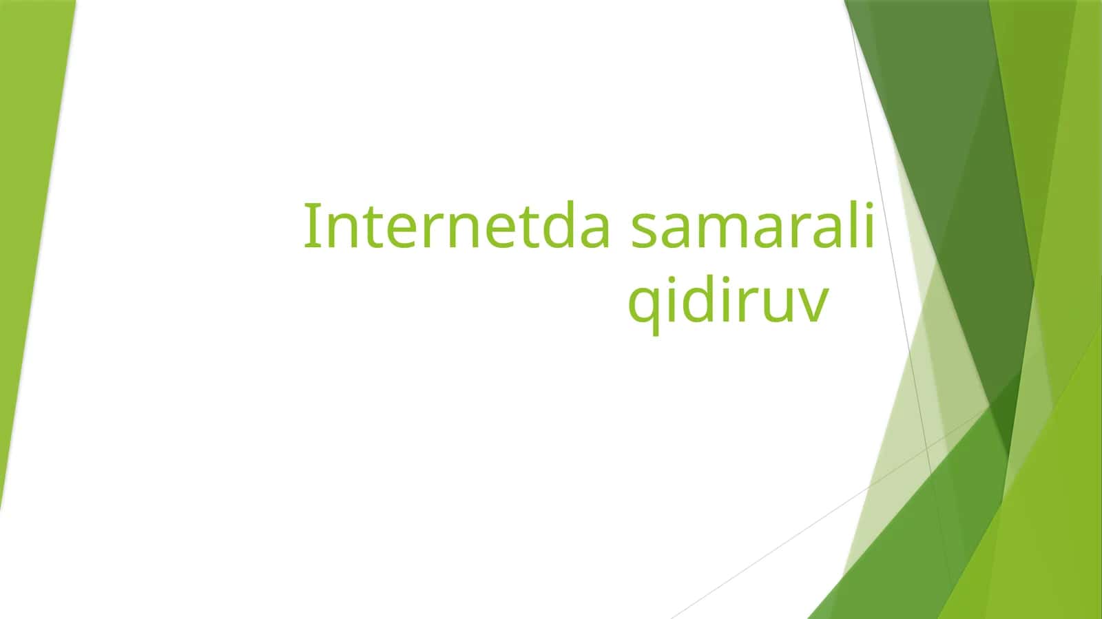 Internetda samarali qidiruv 1