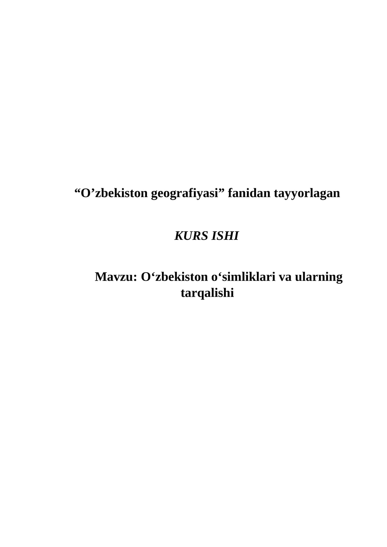 O‘zbekiston o‘simliklari va ularning tarqalishi 1