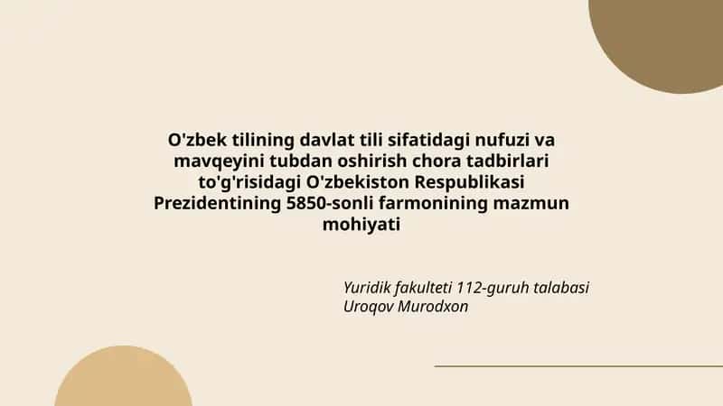 O'zbek tilining davlat tili sifatidagi nufuzi va mavqeyini tubdan oshirish chora tadbirlari 1