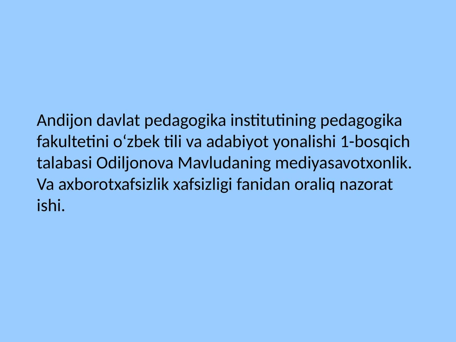 Axborot xafsizligini ta'minlashning g'oyaviy-nazariy asoslari 1