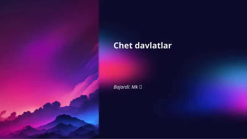 Chet davlatlar tarixi va madaniyati 1